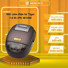 JPK-W18W - NỒI CƠM ĐIỆN TỬ CAO TẦN ÁP SUẤT TIGER JPK-W18W - Hàng Chính Hãng