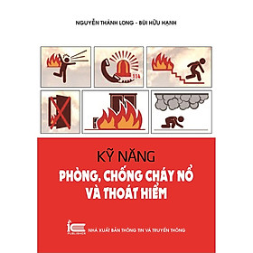 Sách - Kỹ năng phòng chống cháy nổ và thoát hiểm