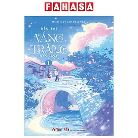 Sách - Đều Tại Vầng Trăng Gây Họa - Tập 1