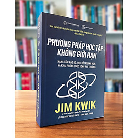Phương Pháp Học Tập Không Giới Hạn – Jim Kwik