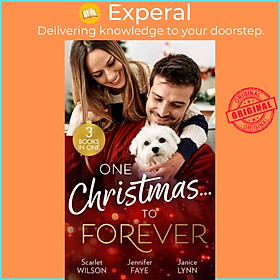 Sách - One Christmas...To Forever - A Family Made at Christmas / Snowbound with by Jennifer Faye (UK edition, paperback)