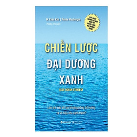 Sách Chiến Lược Đại Dương Xanh (Tặng Kèm Bookmark Tiki)