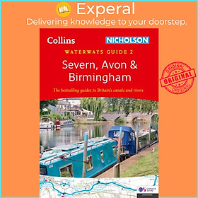 Sách - Severn, Avon and Birmingham - For Everyone with an Interest by Nicholson Waterways Guides (UK edition, paperback)