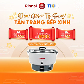 Nồi cơm gas Rinnai RTL-R10 dung tích 10 lít - Hàng chính hãng.