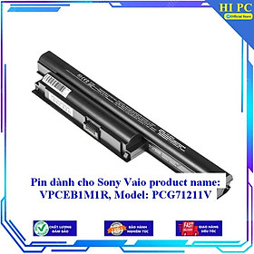 Pin dành cho Sony Vaio product name: VPCEB1M1R Model: PCG71211V - Hàng Nhập Khẩu 