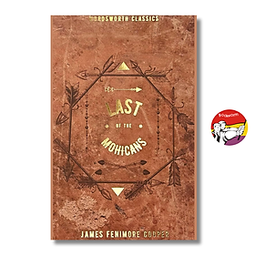 Sách - Last of the Mohicans by James Fenimore Cooper - Classics/Fiction book in English - Ngoại Văn