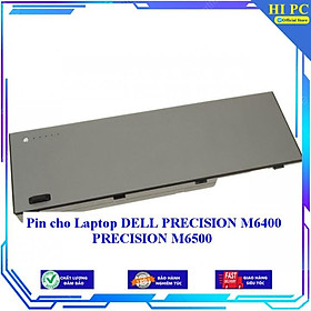 Pin cho Laptop DELL PRECISION M6400 PRECISION M6500 - Hàng Nhập Khẩu 