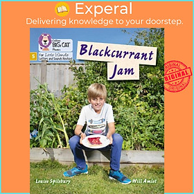 Sách - Blackcurrant Jam - Phase 5 Set 1 by Louise Spilsbury (UK edition, paperback)