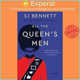 Sách - All the Queen's Men by S. J. Bennett (US edition, paperback)