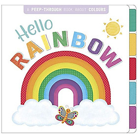 [Download Sách] Hello Rainbow (First Concepts Peep Through)