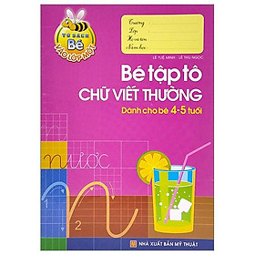 Hình ảnh Tủ Sách Cho Bé Vào Lớp 1 - Bé Tập Tô Chữ Viết Thường - Dành Cho Bé 4-5 Tuổi (Tái Bản 2022)