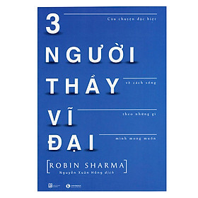 3 Người Thầy Vĩ Đại