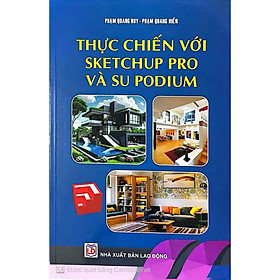 Sách Thực chiến với sketchup pro và su podium
