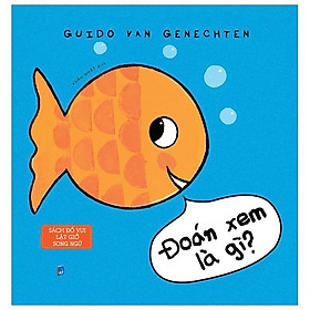 Sách Đố Vui Lật Giở Song Ngữ- Đoán Xem Là Gì?