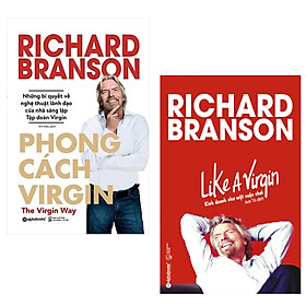 Combo Phong Cách Virgin + Like A Virgin - Kinh Doanh Như Một Cuộc Chơi