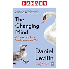 Ảnh bìa The Changing Mind: A Neuroscientist's Guide To Ageing Well