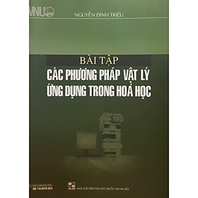 Bài tập các phương pháp vật ly ứng dụng trong hóa học