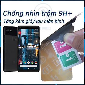 Dán chống nhìn trộm Google Pixel 2XL - Dán cường lực dẻo nano 9H+