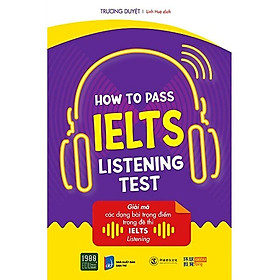 [Download Sách] How To Pass Ielts Listening Test