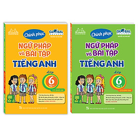 Hình ảnh sách Combo 2c GLOBAL SUCCESS chinh phục ngữ pháp và bài tập tiếng anh lớp 6 (CÓ ĐÁP ÁN)