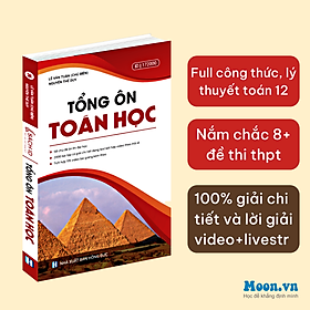 Hình ảnh Sách Tổng Ôn Cấp Tốc Toán Học 12, Sách Ôn Thi THPT Quốc Gia Moon