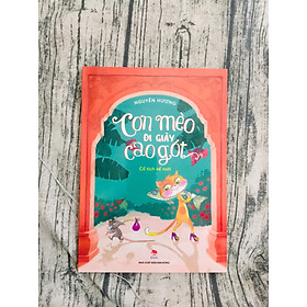 Con Mèo Đi Giày Cao Gót - Cổ Tích Kể Mới