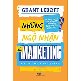 NHỮNG NGỘ NHẬN VỀ MARKETING