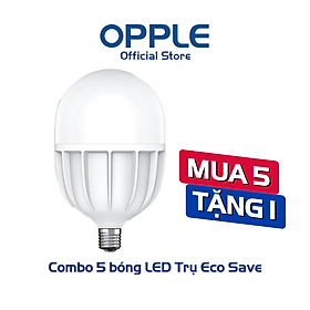 Mua  COMBO MUA 5 TẶNG 1  Bóng OPPLE LED Bulb Trụ Eco Save E27-30W-6500K