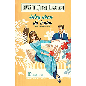 [Download Sách] Bà Tùng Long - Hồng Nhan Đa Truân