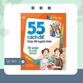 Download sách 55 Cách Để Giúp Đỡ Người Khác