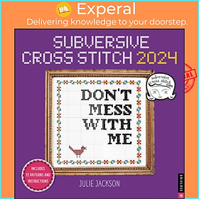 Sách - Subversive Cross Stitch 2024 Wall Calendar by Julie Jackson (UK edition, paperback)
