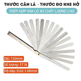 Bộ 17 thanh thước căn lá dài 150mm, thước lá chỉnh cò đo khe hở 0.02-1.00mm, thép lò xo đàn hồi, dưỡng đo độ dày