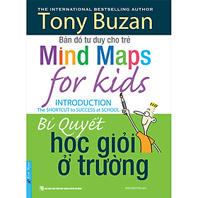 Hình ảnh Tony Buzan - Bản Đồ Tư Duy Cho Trẻ - Bí Quyết Học Giỏi Ở Trường (Tái Bản)