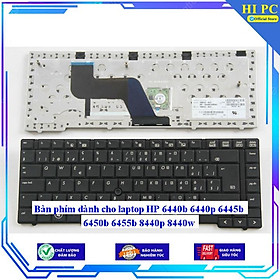 Bàn phím dành cho laptop HP 6440b 6440p 6445b 6450b 6455b 8440p 8440w - Hàng Nhập Khẩu mới 100%