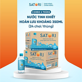 Combo 2 Thùng Nước Tinh Khiết Hoàn Lưu Khoáng SATORI 350ml (24 Chai/Thùng)