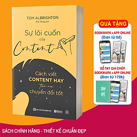 Sách Sự Lôi Cuốn Của Content: Cách Viết Content Hay Tạo Ra Chuyển Đổi Tốt