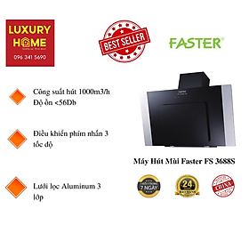 Mua Máy Hút Mùi Faster FS 3688S - Hàng chính hãng