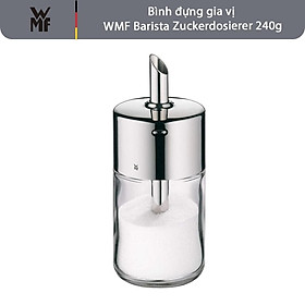  Bình đựng gia vị WMF Barista Zuckerdosierer 240g Hàng chính hãng