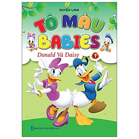 [Download Sách] Tô Màu Babies 1 - Donald Và Daisy