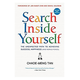 Hình ảnh Search Inside Yourself: The Unexpected Path To Achieving Success, Happiness (And World Peace)