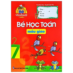 Bé Vào Lớp 1 - Bé Học Toán - Mẫu Giáo