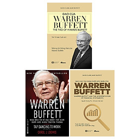 Combo Warren Buffet - Nhà Đầu Tư Vĩ Đại Nhất Thế Giới Dưới Góc Nhìn Truyền Thông + Đạo Của Warren Buffett + Báo Cáo Tài Chính Dưới Góc Nhìn Của Warren Buffett (3 Cuốn)_ DT