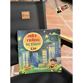 MẶT TRĂNG ĐI THEO EM – Meo Meo Trong Veo – Thái Hà – NXB Công thương