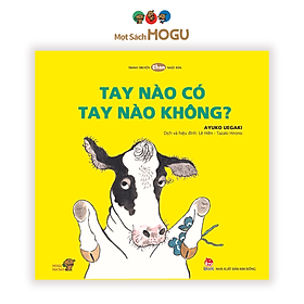 Sách cho bé từ 0-3 tuổi - Nhận biết Màu sắc, Động vật - Tay nào có tay nào không? (Truyện tranh Ehon Nhật Bản)