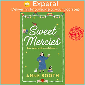Sách - Sweet Mercies - PRE-ORDER the most charming heartwarming Christmas read for by Anne Booth (UK edition, paperback)