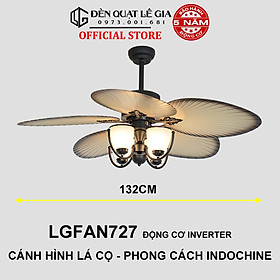 [GIẢM GIÁ SỐC] Quạt Trần Nhà Hàng Khách Sạn Lê Gia LGFAN727 | Quạt Trần Phong Cách Indochine - Hàng Nhập Khẩu