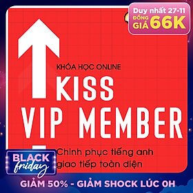 Khóa Học Tiếng Anh Online - KISS COMMUNICATION (Chinh Phục Tiếng Anh Giao Tiếp Siêu Tốc)