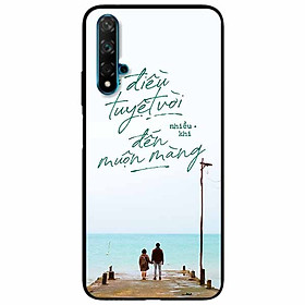 Ốp lưng in cho Huawei Nova 5T Mẫu Điều Tuyệt Vời