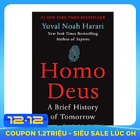 Homo Deus: A Brief History Of Tomorrow (Khổ thường)