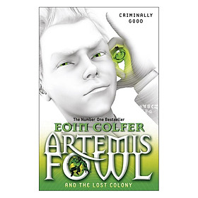 [Download Sách] Artemis Fowl And The Lost Colony (Book 5 of 8 in the Artemis Fowl Series)